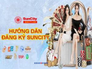 huong-dan-dang-ky-suncity
